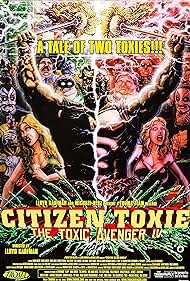 Citizen Toxie: The Toxic Avenger IV (2008)
