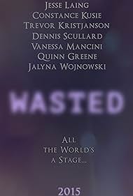 Wasted (2015)
